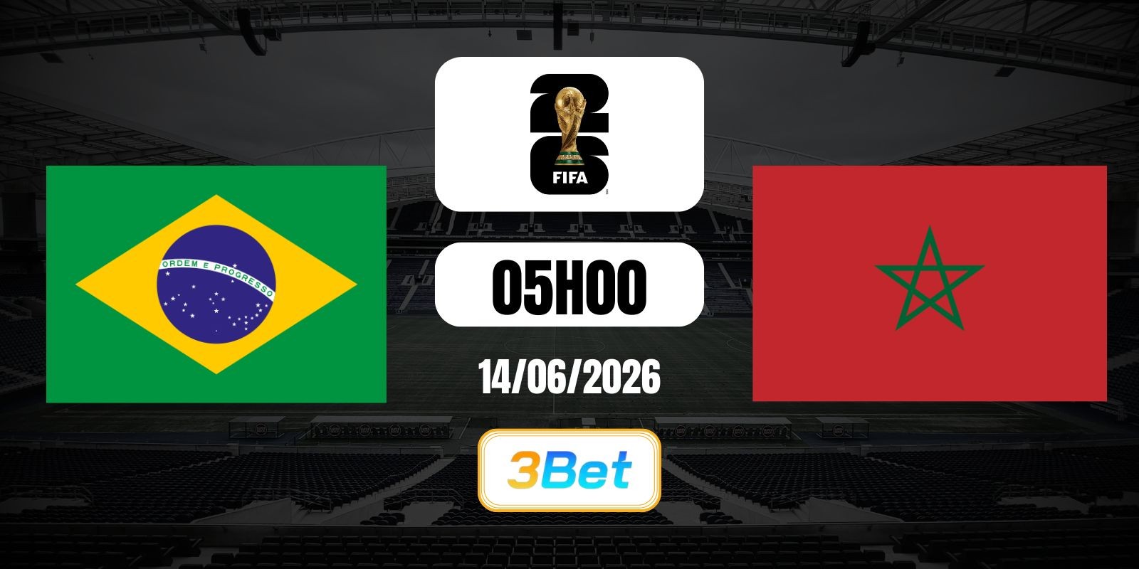 3BET Soi kèo Brazil vs Morocco 05h00 ngày 14/06/2026 - World Cup