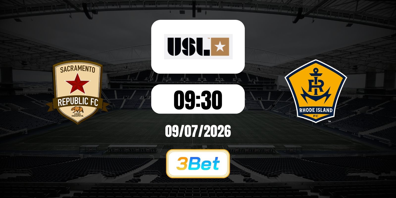 3BET Soi kèo Sacramento Republic vs Rhode Island 09h30 ngày 09/07/2026 - USL