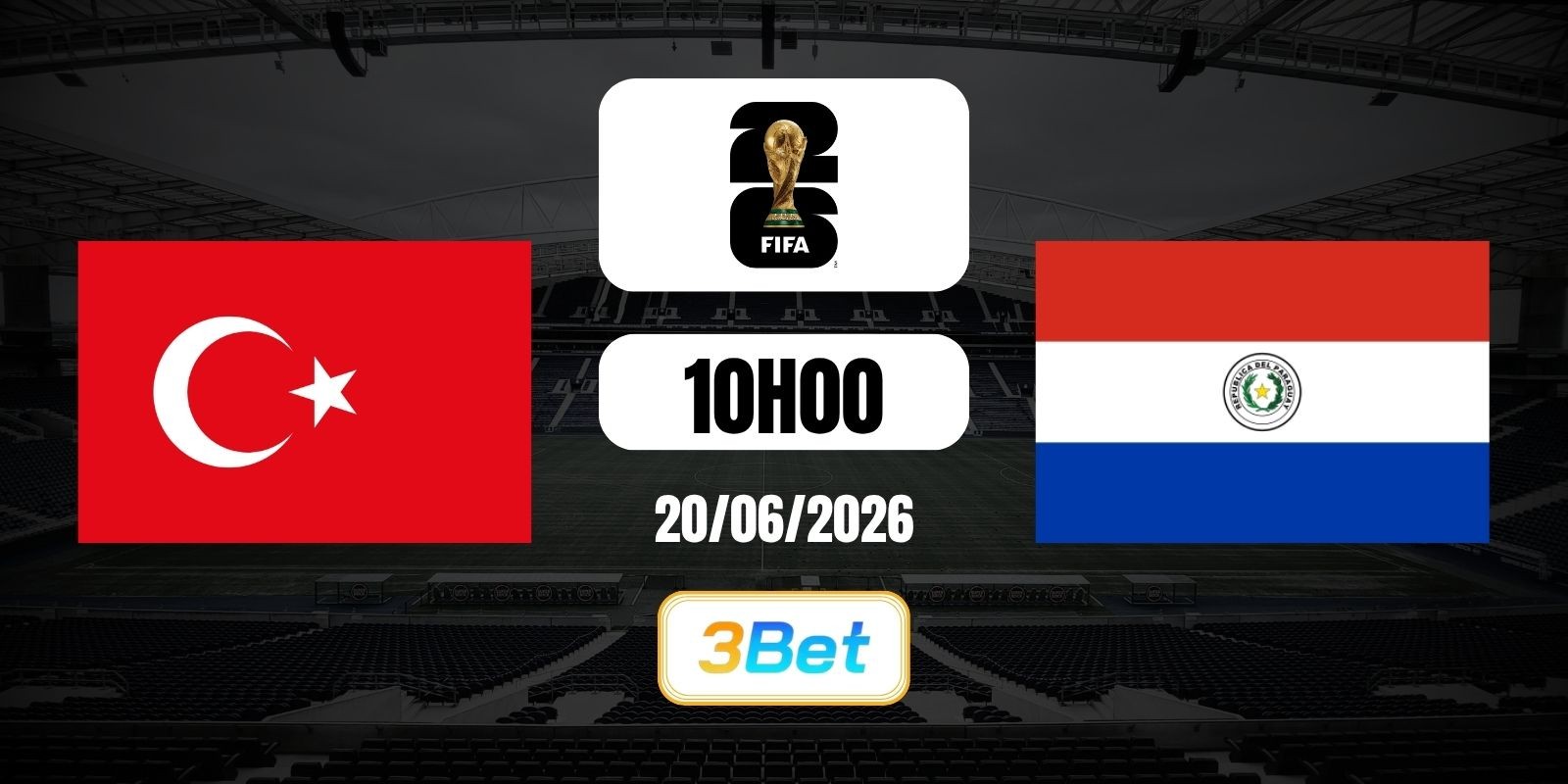 3BET Soi kèo Turkey vs Paraguay 10h00 ngày 20/06/2026 - World Cup